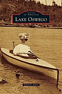 Lake Oswego (Hardcover)