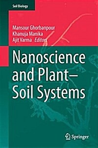 Nanoscience and Plant-Soil Systems (Hardcover, 2017)