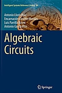 Algebraic Circuits (Paperback, Softcover Repri)
