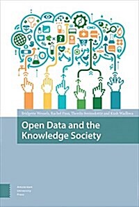 Open Data and the Knowledge Society (Paperback)