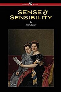 Sense and Sensibility (Wisehouse Classics - With Illustrations by H.M. Brock) (Paperback)