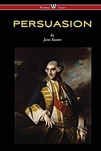 Persuasion (Wisehouse Classics - With Illustrations by H.M. Brock) (Paperback)