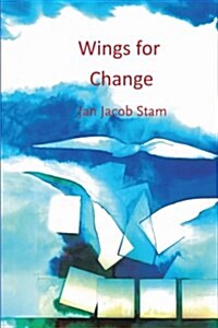 Wings for Change: Systemic Organizational Development (Paperback)