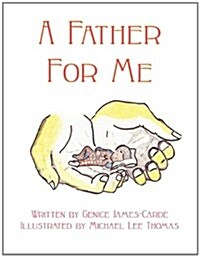 A Father for Me (Paperback)