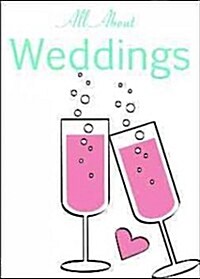 All About Weddings (Paperback)