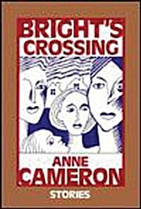 Brights Crossing: Stories (Paperback)