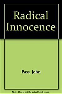 Radical Innocence (Paperback)