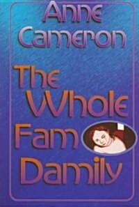 The Whole Fam Damily (Paperback)