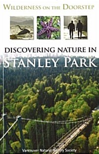 Wilderness on the Doorstep: Discovering Nature in Stanley Park (Paperback)