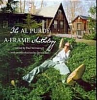 The Al Purdy A-Frame Anthology (Paperback)