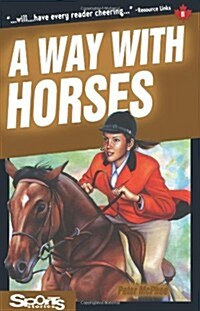 A Way with Horses (Paperback)