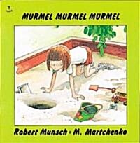 Murmel, Murmel, Murmel (Paperback, Annikin)