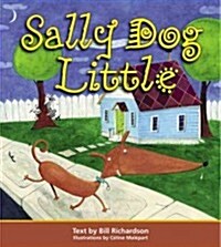 Sally Dog Little (School & Library)