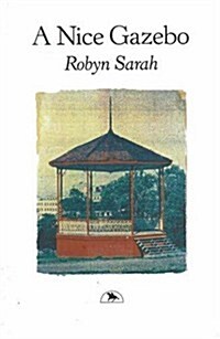 A Nice Gazebo (Paperback)