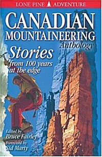The Canadian Mountaineering Anthology (Paperback)