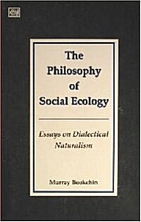 Philosophy of Social Ecology (Paperback, 2, Revised)