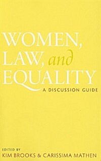 Women, Law, and Equality: A Discussion Guide (Paperback)