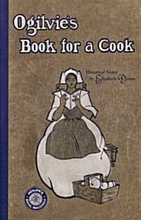 Ogilvies Book for a Cook (Paperback)