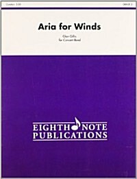 Aria for Winds: Conductor Score (Paperback)