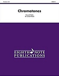 Chromatones: Conductor Score (Paperback)