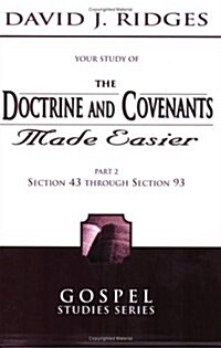 Doctrine & Covenants Made Easier #2 (Paperback)