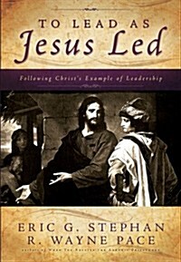 To Lead as Jesus Led (Paperback)