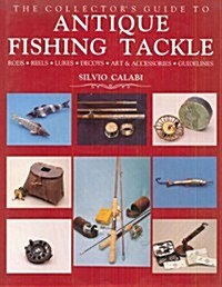 Collectors Guide to Antique Fishing Tackle (Hardcover)