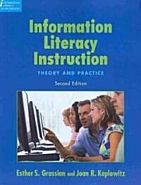 Information Literacy Instruction: Theory and Practice [With CDROM] (Paperback, 2)