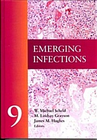 Emerging Infections 9 (Hardcover, Revised)