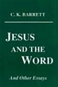 Jesus and the Word (Paperback)