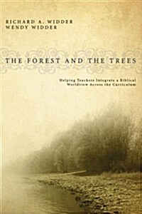 The Forest and the Trees (Paperback)
