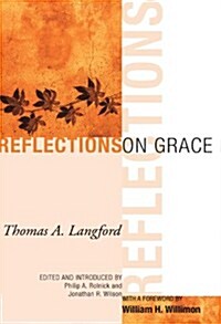 Reflections on Grace (Paperback)