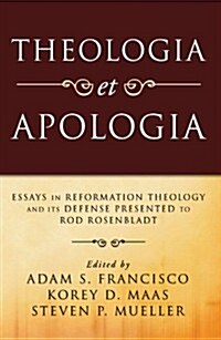 Theologia Et Apologia (Paperback)