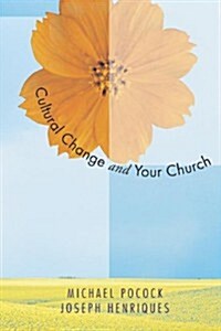 Cultural Change & Your Church (Paperback)