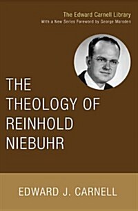 The Theology of Reinhold Niebuhr (Paperback)