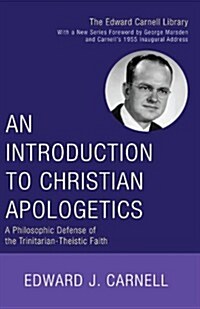 An Introduction to Christian Apologetics (Paperback)