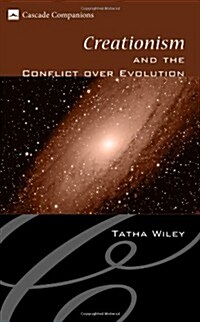 Creationism and the Conflict Over Evolution (Paperback)
