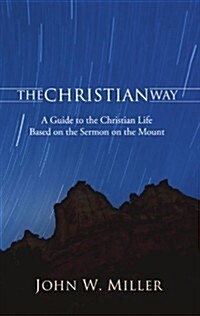 The Christian Way (Paperback)