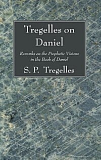 Tregelles on Daniel (Paperback)