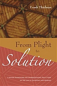 From Plight to Solution (Paperback)