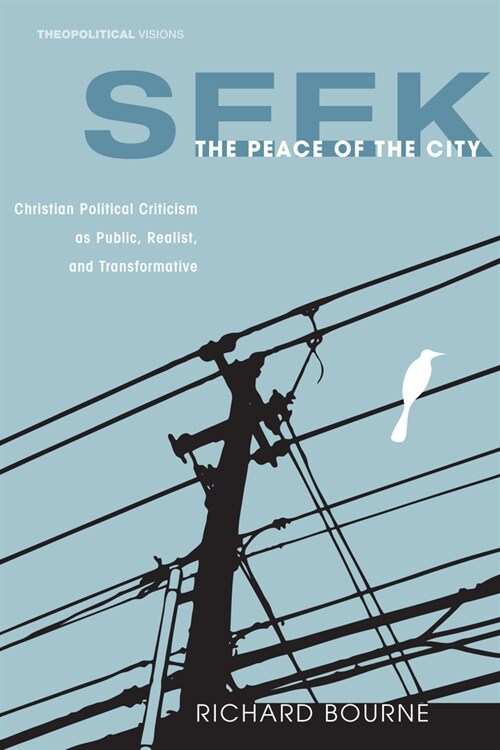 Seek the Peace of the City (Paperback)