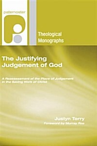 The Justifying Judgement of God (Paperback)