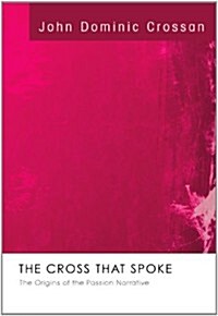 The Cross That Spoke (Paperback)