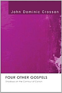 Four Other Gospels (Paperback)