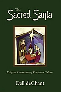 The Sacred Santa (Paperback)