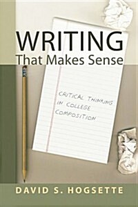 Writing That Makes Sense (Paperback)