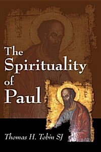 The Spirituality of Paul (Paperback)