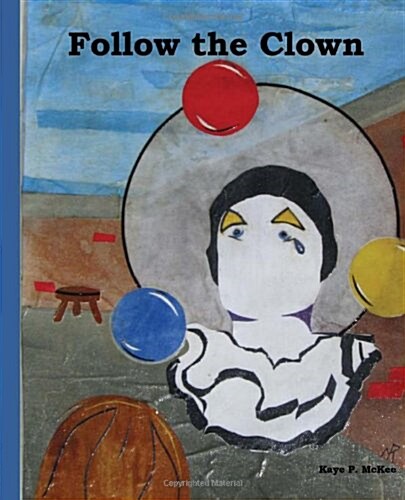 Follow the Clown (Paperback)