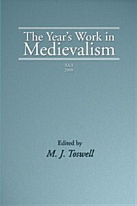 The Years Work in Medievalism (Paperback, 2008)