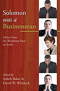 Solomon was a Businessman (Paperback)